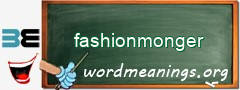 WordMeaning blackboard for fashionmonger